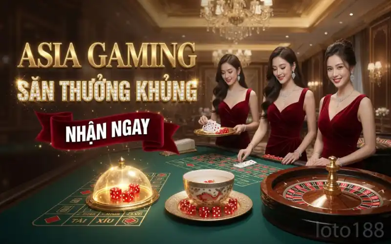 Asia Gaming luôn khẳng định vị thế tiên phong