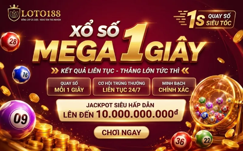 Mega 1 Giây Xổ Số Săn Giftcode Đỉnh Cao