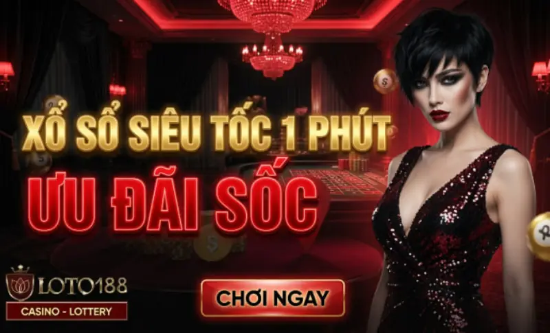 Xổ Số Siêu Tốc 1 phút