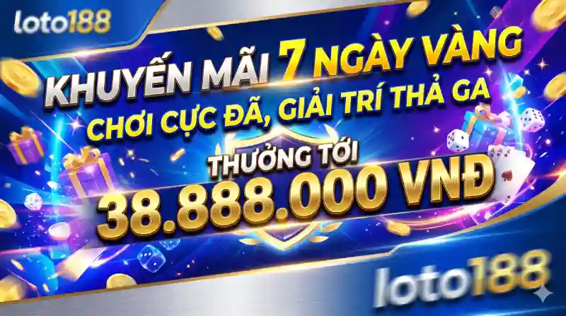 7 ngày vàng slot đặc biệt hấp dẫn
